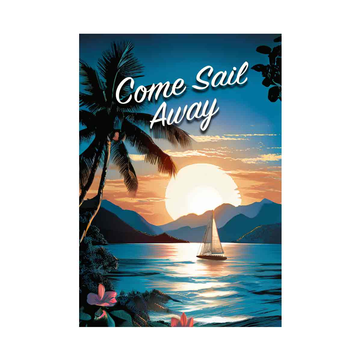 Come Sail Away