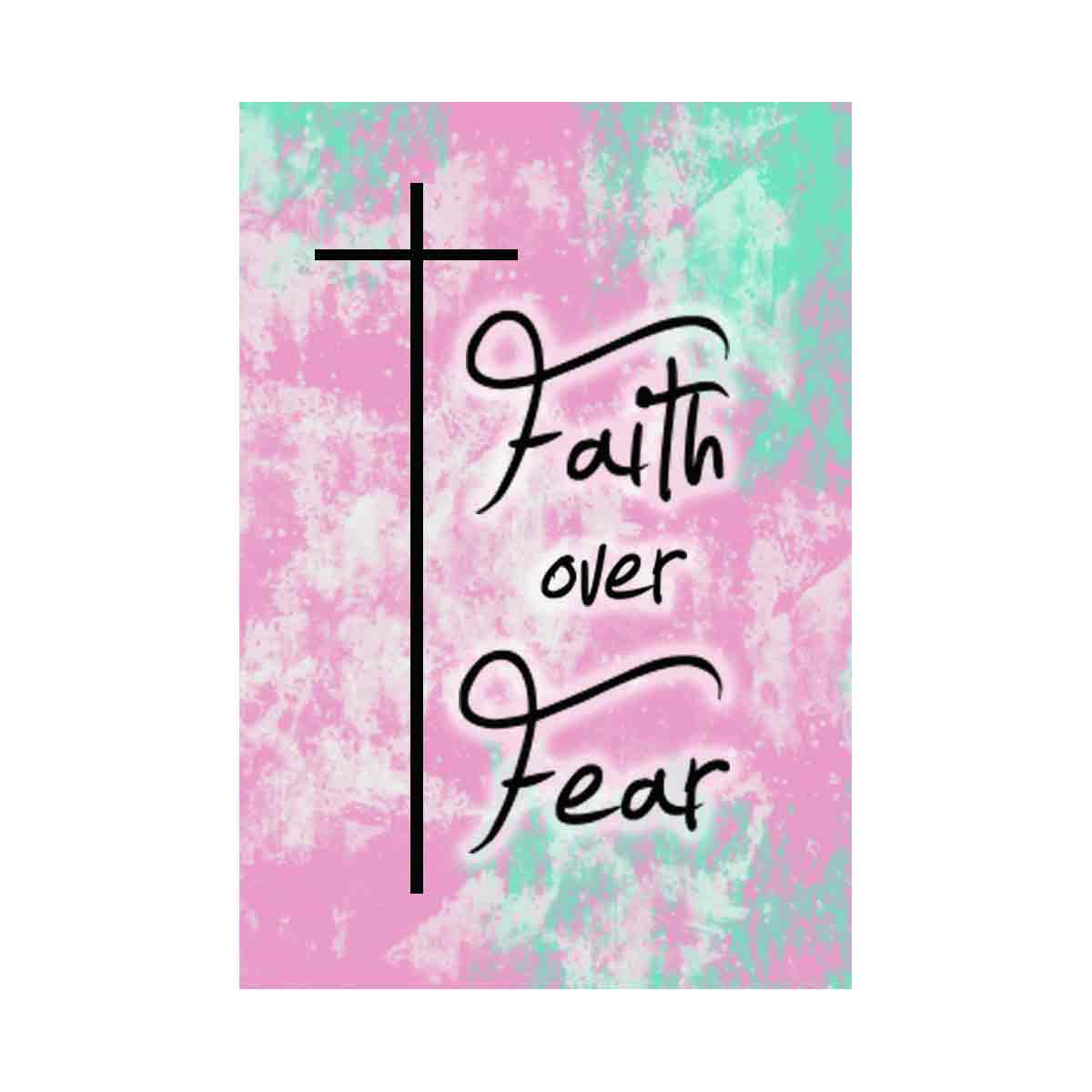 Faith over fear pink