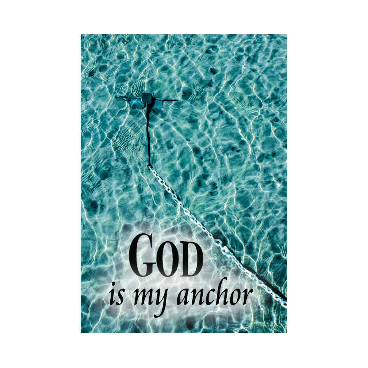 God is my Anchor