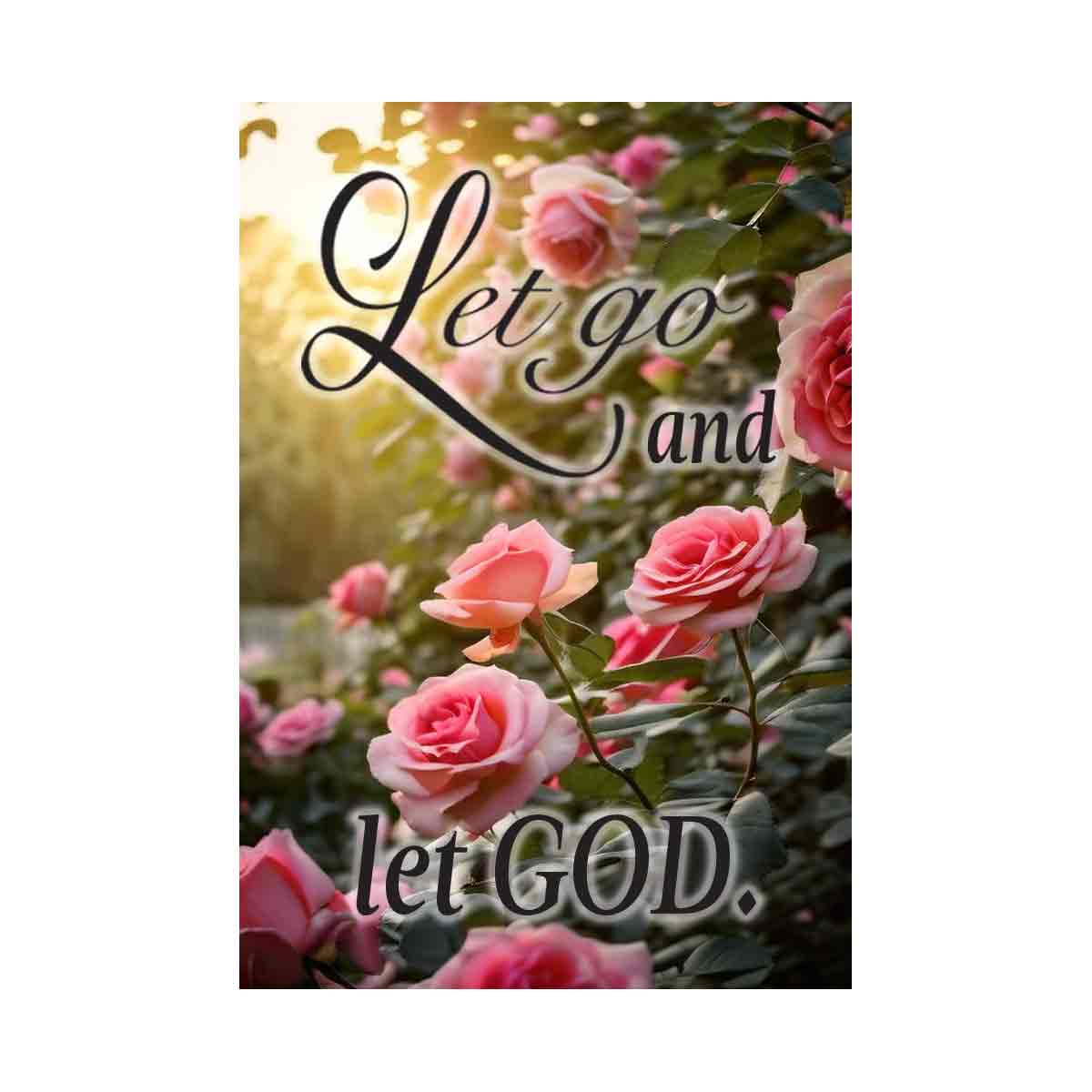 Let go and let GOD