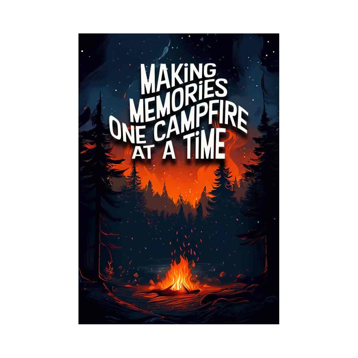 Making memories   Campfire Memories