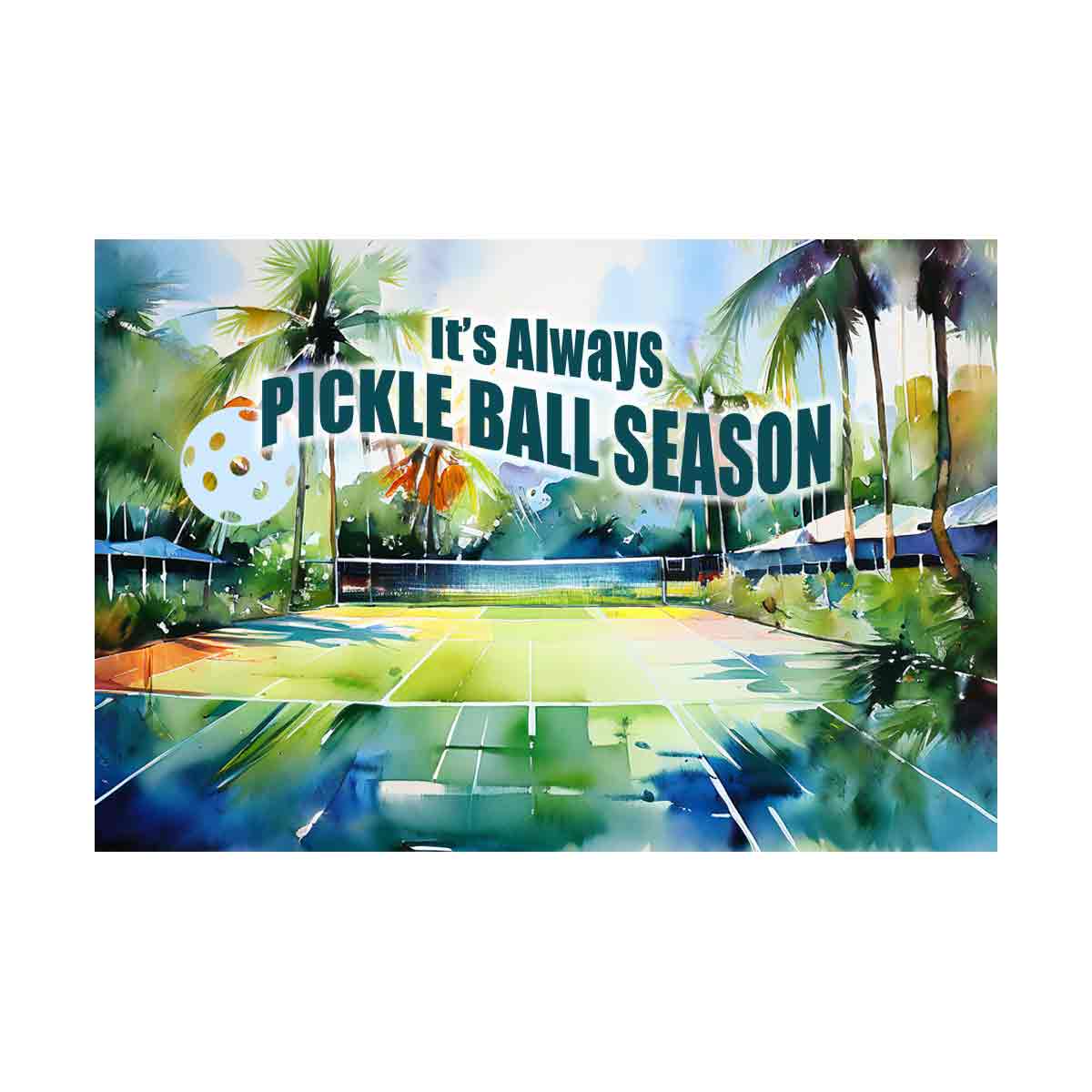 It's always Pickle Ball Season