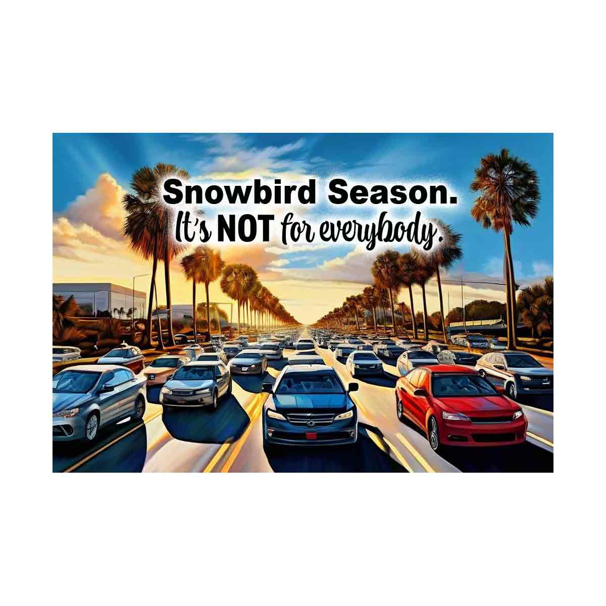 Snowbird Season