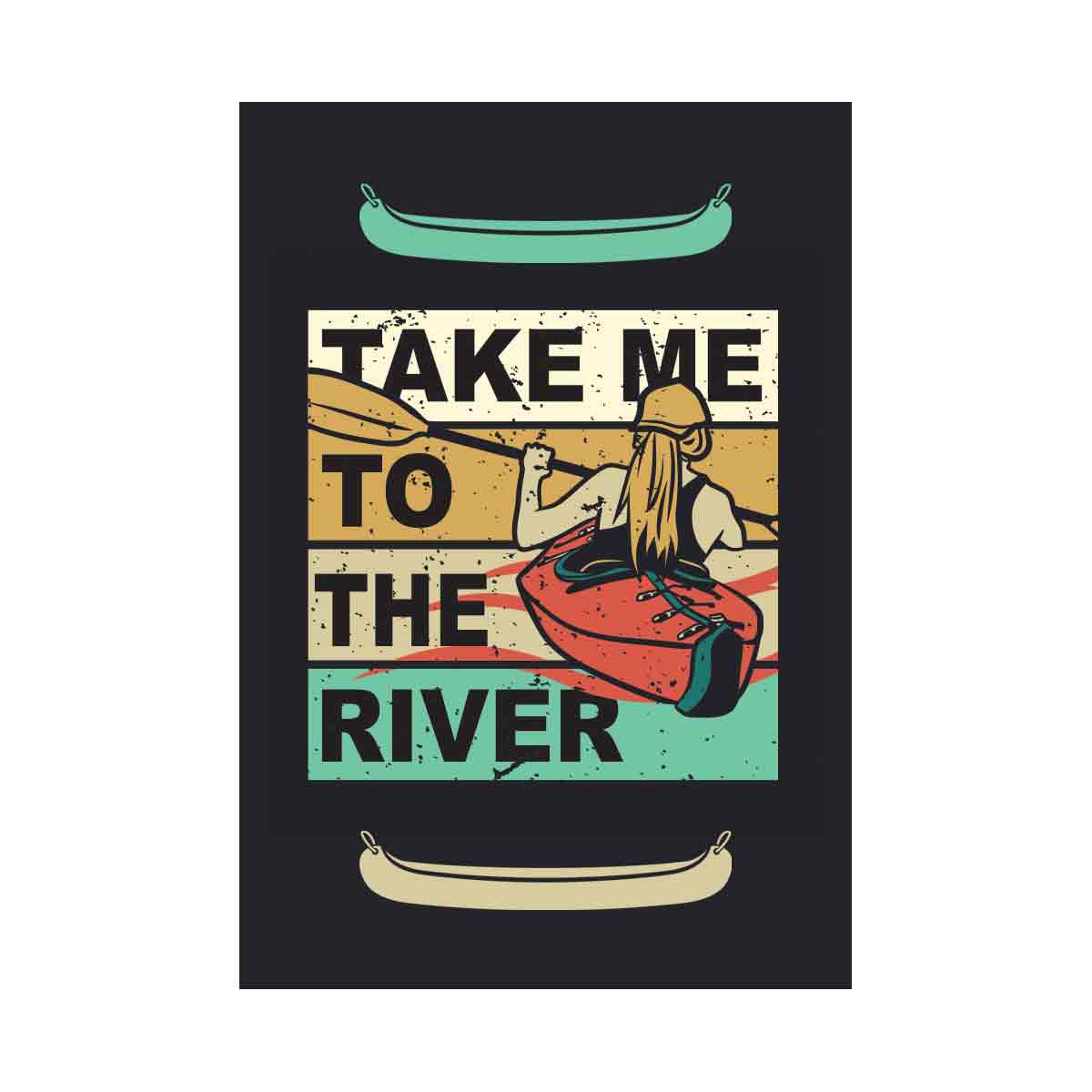 Take Me to the River Kayak